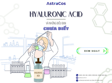 Hyaluronic Acid và Những điều bạn chưa biết