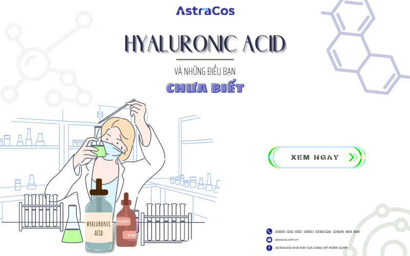 Hyaluronic Acid (HA) thành phần cấp nước được các chị em ưu ái chọn lựa nhất.