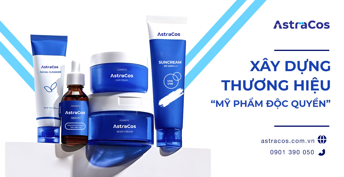 AstraCos gia công mỹ phẩm trọn gói