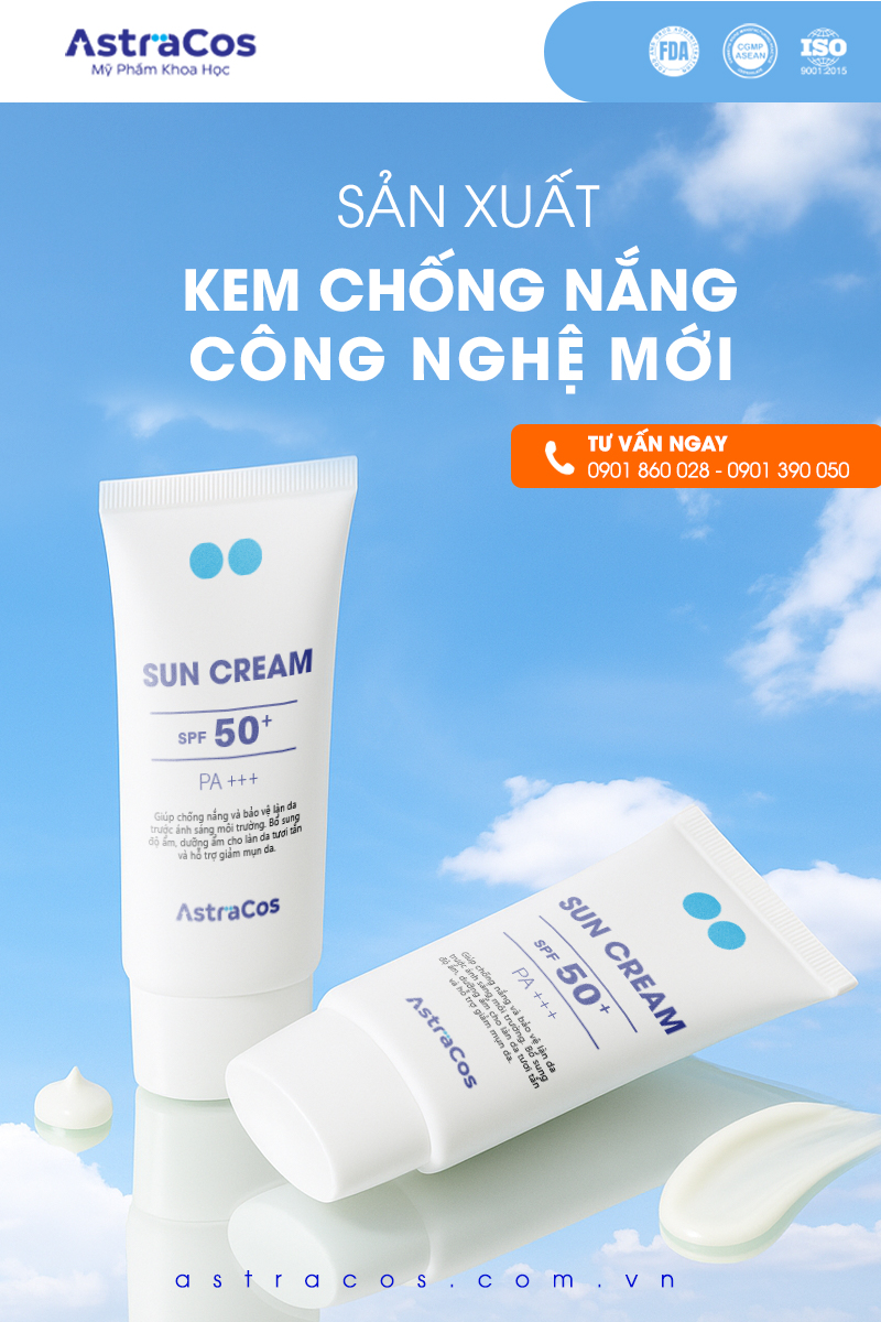 Nhà máy AstraCos CGMP chuyên gia công kem chống nắng tại Việt Nam